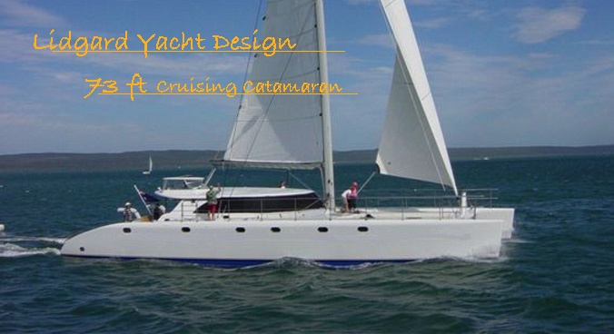  Sailing Catamaran 73 By Lidgard Yacht Design